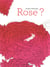 Rose ?