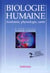 Biologie humaine - anatomie, physiologie, santé (2e édition)