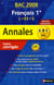 Annales ABC du bac - sujets & corrigés Tome 19 : français - 1ères L, ES, S (édition 2008)