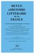 REVUE D'HISTOIRE LITTERAIRE DE LA FRANCE n.2010/3 : les sociabilités littérarires au XIXe siècle