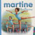 Mes premiers Martine Tome 20