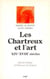 Les Chartreux et l'Art XIV-XVIIIe siècles