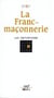 La Franc-Maçonnerie