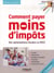 Comment payer moins d'impôts en 2013 (4e édition)