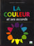 Secrets d'artiste : la couleur et ses accords