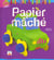 Papier maché