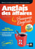 Anglais des affaires - Licence, master, école de management, DSCG - 4e édition