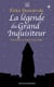 La légende du grand inquisiteur
