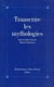 Transcrire les mythologies