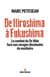 De Hiroshima à Fukushima - le combat du Dr Hida face aux ravages dissimulés du nucléaire