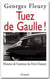 Tuez De Gaulle