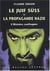 Le Juif Süss et la propagande nazie : L'Histoire confisquée.