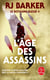 Le royaume blessé Tome 1 : l'âge des assassins