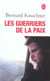 Les guerriers de la paix