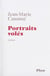 Portraits voles