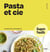 Pasta et cie
