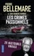 Les crimes passionnels t.1 - 25 histoires vraies