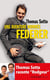 Une aventure nommée Federer - Thomas Sotto raconte "rodgeur"