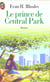 Prince de central park (le)