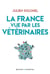 La France vue par les vétérinaires