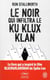 Le noir qui infiltra le Ku Klux Klan