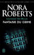 Lieutenant Eve Dallas Tome 30 : fantaisie du crime