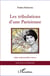 Tribulations d'une parisienne