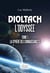 Dioltach - l'odyssée t.1 - la sphère des connaissances