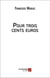 Pour trois cents euros