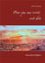 Pour que ma vérité soit dite - souvenirs d'Algérie