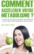 Comment accélérer votre métabolisme ? - un moyen sain et durable pour accélérer votre métabolisme durant un régime haute intensité, faible en glucides et autres