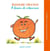 Je decouvre les fruits et les légumes t.11- madame Orange a besoin de vitamines