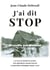 J'ai dit stop : Histoire des Biobeef