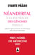 Neandertal - à la recherche des génomes perdus