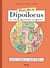 Encore plus de dipoilocus et autres découvertes saugrenues