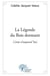 La légende du bois dormant