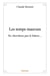Les temps mauvais