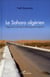Le Sahara algérien - intégration nationale et développement régional