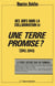 Une terre Promise ? (1941-1944) : Des juifs dans la collaboration (II)