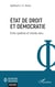 Etat de droit et démocratie : Entre système et monde vécu