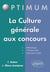 La Culture générale  aux concours