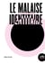 Le malaise identitaire