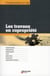 Les travaux en copropriete - intervenants. preparation. financement. vote. execution. reception. pri
