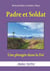 Padre et Soldat : Une plongée dans la Foi