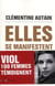 Elles se manifestent