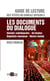 Guide de lecture du concile vatican ii - les documents du dialogue