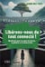 Libérons-nous du tout connecté ! : Manifeste pour la santé du vivant, la planète et la démocratie