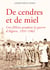 De cendres et de miel - une fillette pendant la guerre d'Algérie, 1951-1962
