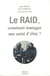 Le raid - comment manager une unité d'élite ?