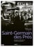 Saint-Germain-des-Prés : 100 photos de légende